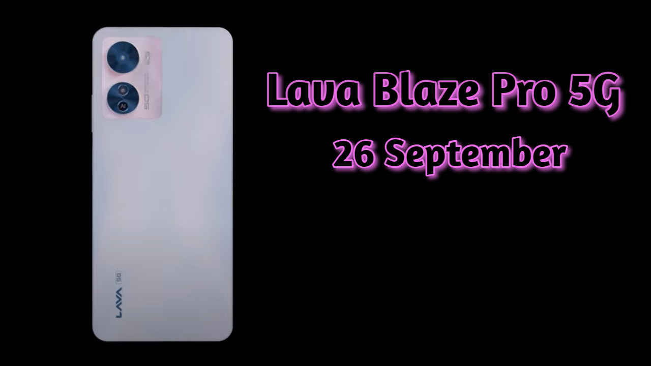 रंग बदलणाऱ्या बॅक पॅनलसह Lava Blaze Pro 5G भारतात Launch, Affordable किमतीत आला नवा फोन