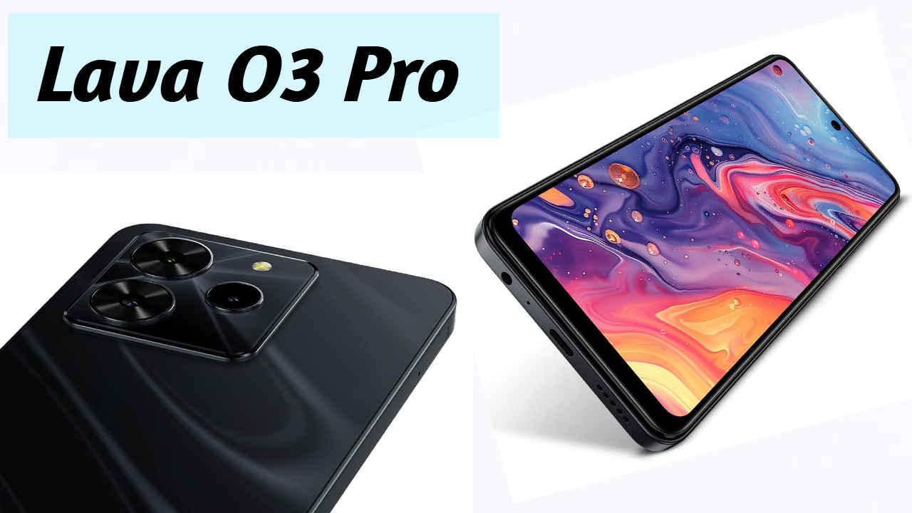 Lava O3 Pro: देशी कंपनीचा नवा स्मार्टफोन Powerful फीचर्ससह होणार लाँच! किंमत 7000 रुपयांपेक्षा कमी 