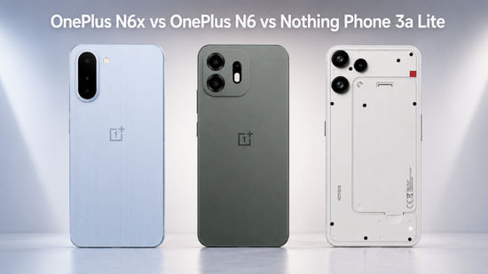 OnePlus N6x vs OnePlus N6 vs Nothing Phone 3a Lite: डिज़ाइन, स्पेक्स, कीमत और अन्य की तुलना