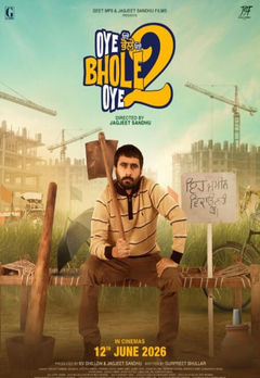 Oye Bhole Oye 2