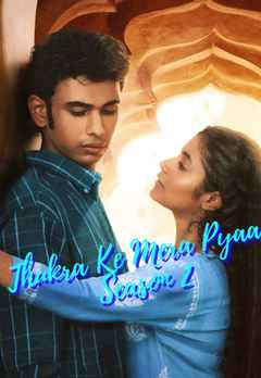 Thukra Ke Mera Pyaar Season 2