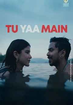 Tu Yaa Main
