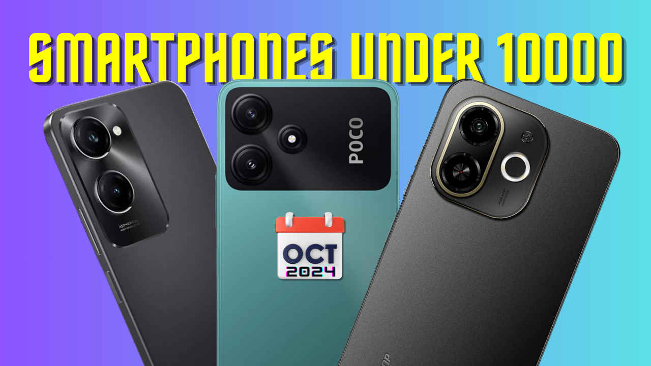 Best mobile phones under 10000 October 2024