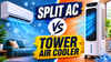 Split AC vs tower air cooler: Price, energy consumption and other key factors compared