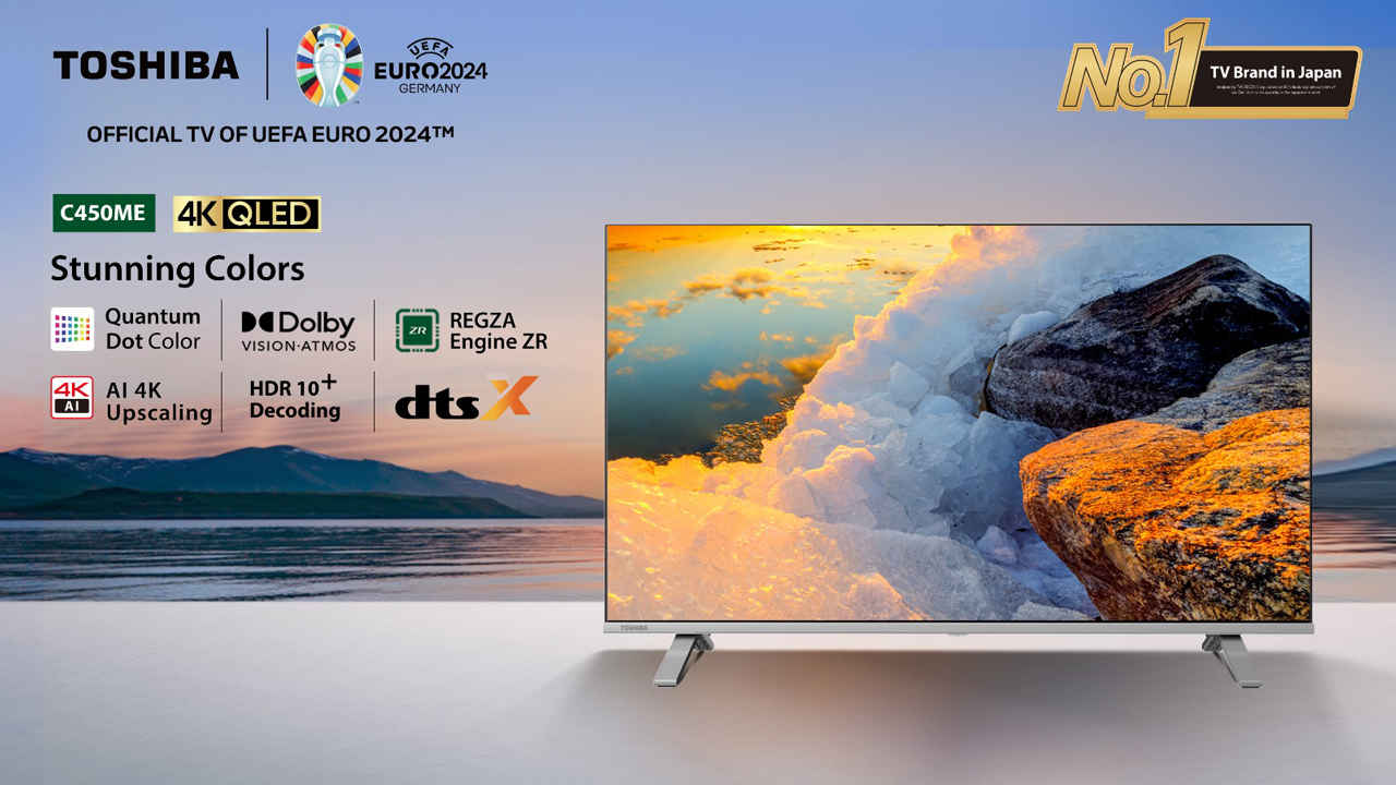 Toshiba C450ME QLED TVs with Dolby Vision Launched in India Starting at Rs 26,999