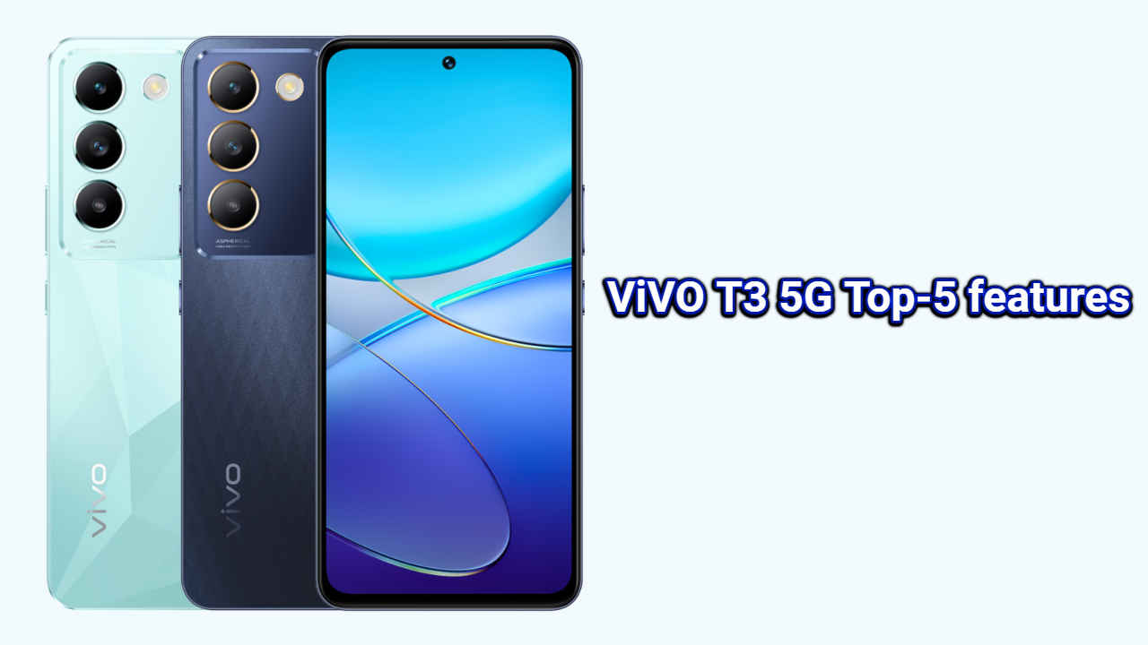 ఈరోజే విడుదలైన vivo T3 5G Top-5 ఫీచర్స్ మరియు ప్రైస్ తెలుసుకోండి.!