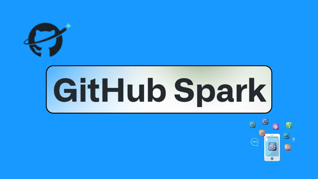 GitHub Spark: అడిగిందే తడవు చిటికెలో APPs సృష్టించే AI ప్లాట్ ఫామ్ తెచ్చిన మైక్రోసాఫ్ట్