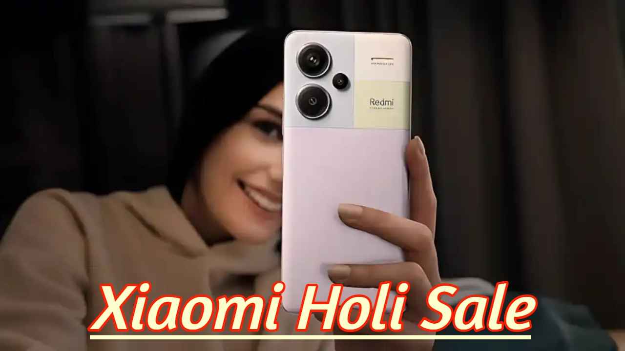 Xiaomi Holi Sale: होळीला घ्या नवा जबरदस्त फोन! 200MP कॅमेरासह येणाऱ्या फोनवर धमाकेदार Discount 